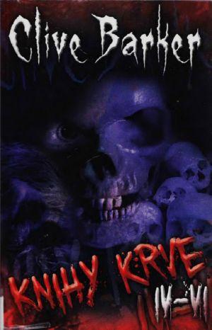 [Books of Blood 04] • Knihy krve 4-6